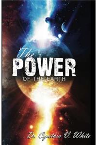 Power of the Earth