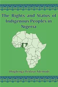 Rights and Status of Indigenous Peoples in Nigeria