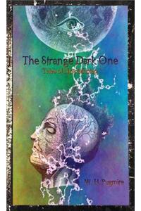 The Strange Dark One