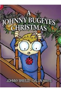 Johnny Bugeyes Christmas