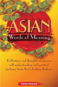 Asian Words of Meaning