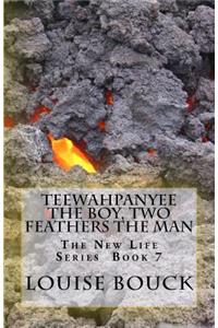 Teewahpanyee The Boy, Two Feathers The Man