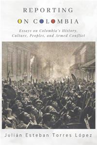 Reporting on Colombia