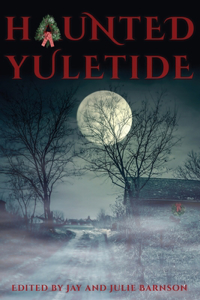 Haunted Yuletide