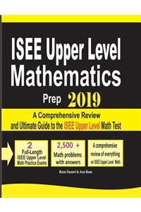 ISEE Upper Level Mathematics Prep 2019