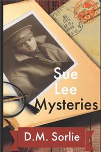Sue Lee Mysteries: Volume 1,2,3,4