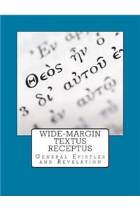 Wide-Margin Textus Receptus