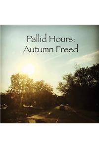 Pallid Hours