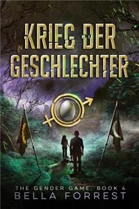 The Gender Game 4: Krieg Der Geschlechter