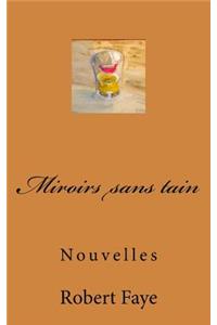 Miroirs sans tain