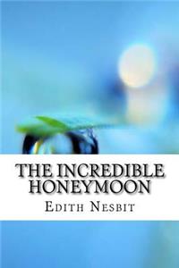 The Incredible Honeymoon
