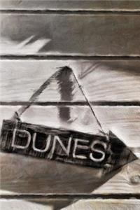 Dunes (Project/Holiday Planner): 6 x 9, Project/Daily Planner, Medium Ruled, Soft Cover