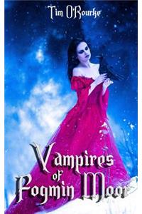 Vampires of Fogmin Moor (Book Three)