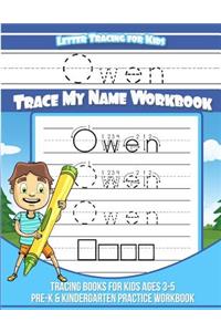 Letter Tracing for Kids Owen Trace My Name Workbook