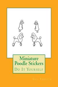 Miniature Poodle Stickers