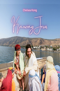 Knowing Jesus