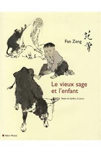 Le Vieux Sage Et L'Enfant