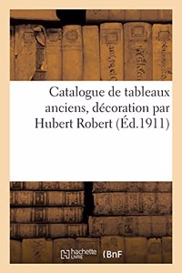 Catalogue de Tableaux Anciens, Décoration Par Hubert Robert