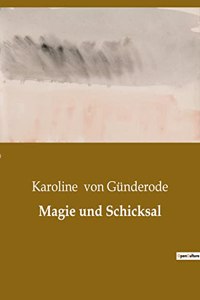 Magie und Schicksal