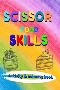 Scissor Skills Food Activity & Coloring Book