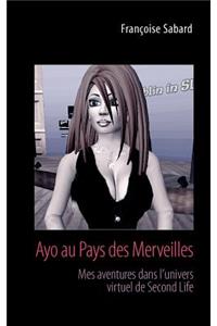 Ayo Au Pays Des Merveilles