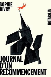 Le journal d'un recommencement
