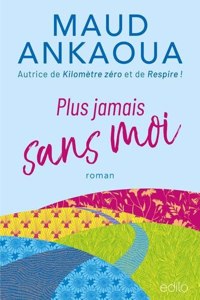 Plus Jamais Sans Moi