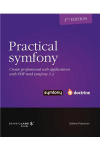 Practical Symfony 1.2 for Doctrine - Second Edition