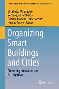 Organizing Smart Buildings and Cities