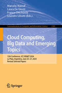 Cloud Computing, Big Data and Emerging Topics