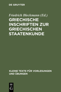 Griechische Inschriften Zur Griechischen Staatenkunde