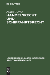 Handelsrecht Und Schiffahrtsrecht