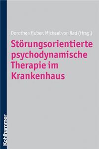 Storungsorientierte Psychodynamische Therapie Im Krankenhaus