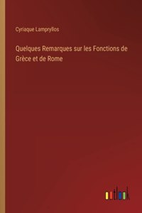 Quelques Remarques sur les Fonctions de Grèce et de Rome