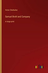 Samuel Brohl and Company