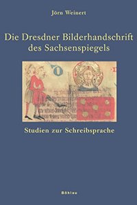 Die Dresdner Bilderhandschrift Des Sachsenspiegels