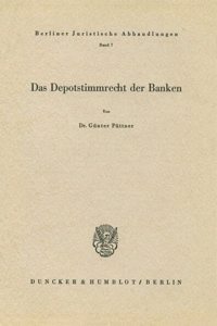 Das Depotstimmrecht Der Banken