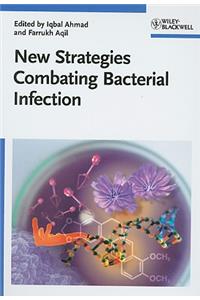 New Strategies Combating Bacterial Infection