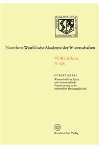 Wissenschaftliche Eliten und wissenschaftliche Verantwortung in der industriellen Massengesellschaft