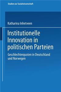 Institutionelle Innovation in Politischen Parteien