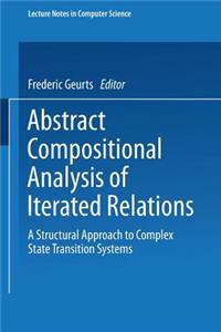 Abstract Compositional Analysis of Iterated Relations