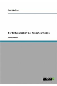 Bildungsbegriff der Kritischen Theorie