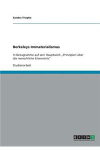 Berkeleys Immaterialismus