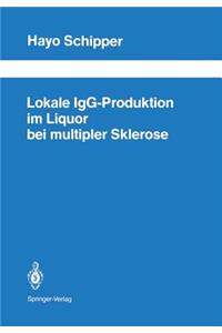 Lokale Igg-Produktion Im Liquor Bei Multipler Sklerose