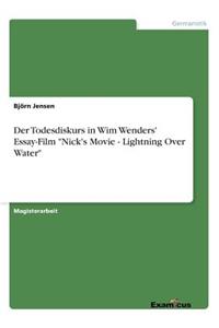 Todesdiskurs in Wim Wenders' Essay-Film 