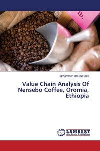 Value Chain Analysis of Nensebo Coffee, Oromia, Ethiopia