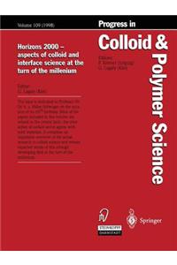Horizons 2000 — aspects of colloid and interface science at the turn of the millenium