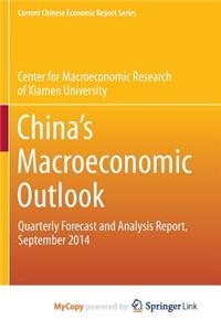 China's Macroeconomic Outlook