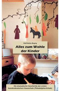 Alles zum Wohle der Kinder