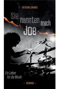 Sie nannten mich Joe